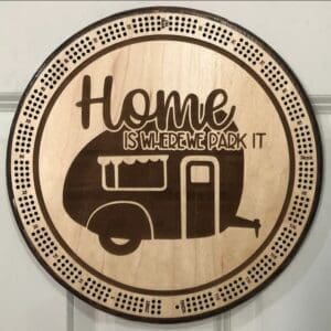Home is where we park it Camper Cribbage Board | 3-Track, 120-Point Round Game with Pegs & Cards
