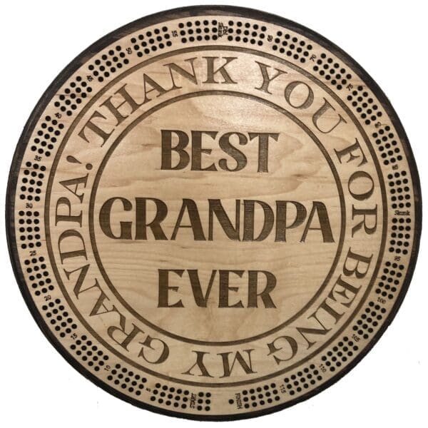 "Best Grandpa Ever" "Thank  you for being my Grandpa" Cribbage Board | 3-Track, 120-Point Round Game with Pegs & Cards